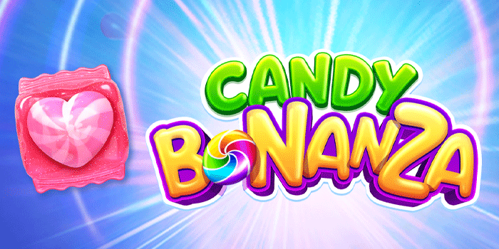 Tips Mendapatkan Scatter Maxwin Slot Candy Bonanza