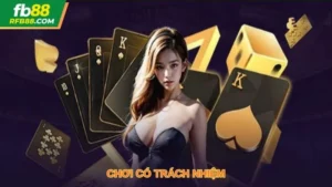 Chơi có trách nhiệm FB88 - Đảm bảo an toàn và lợi ích