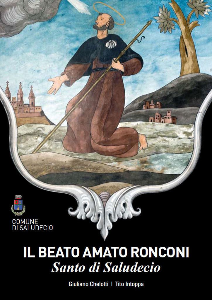 Amato Ronconi Il Beato Amato Ronconi Santo di Saludecio Mostre