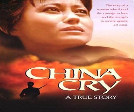 China Cry CHINA CRY TRUE STORY SURVIVING THE CRUEL CULT OF ATHEIST