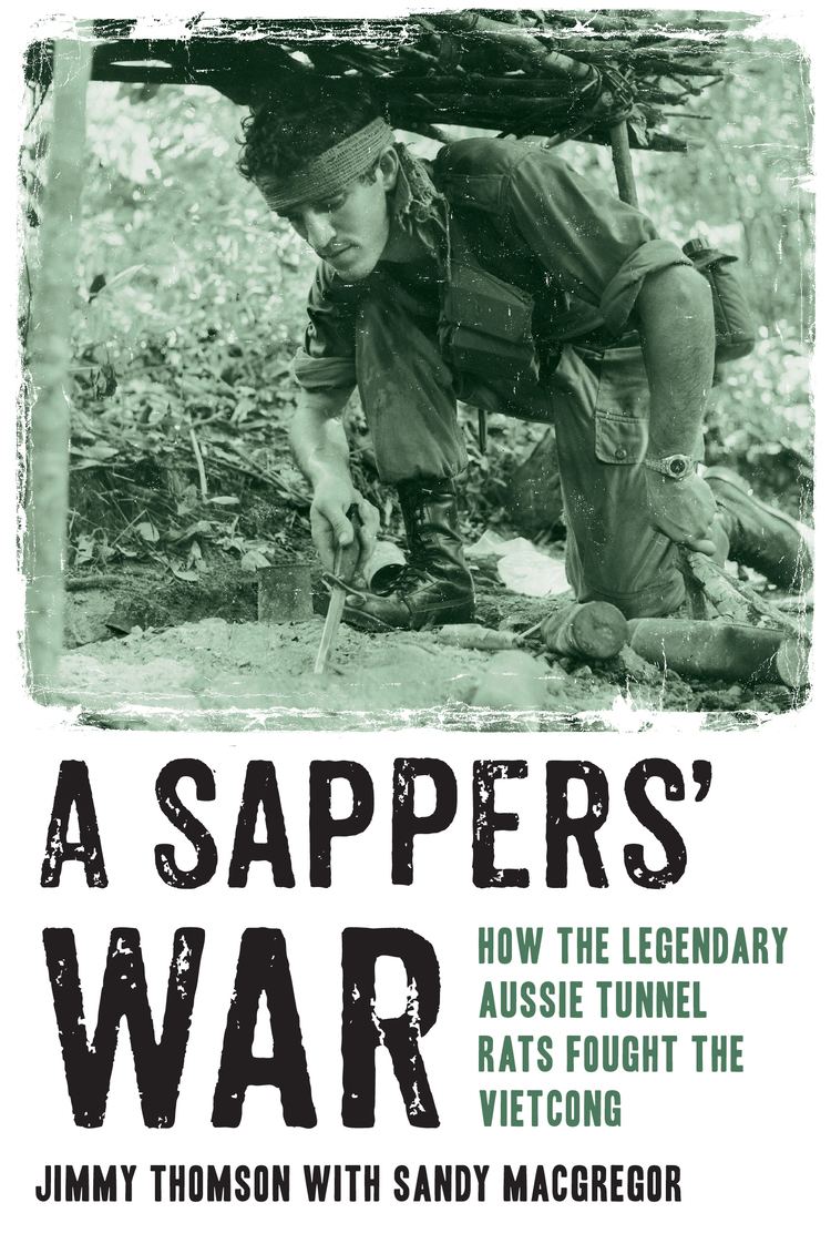 Sandy MacGregor A Sappers War Jimmy Thomson and Sandy MacGregor 9781743310557