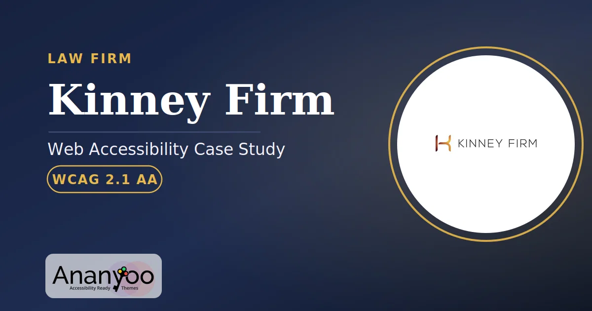 Kinney Firm Accessibility Audit – WCAG 2.1 AA remediation case study