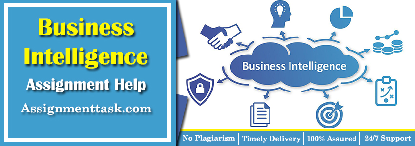 Business Intelligence Assignment Help