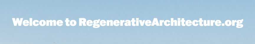 Regenarative Architecture forum