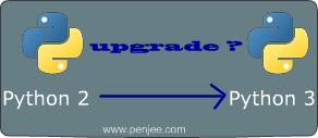 python-2-vs-python-3-upgrade