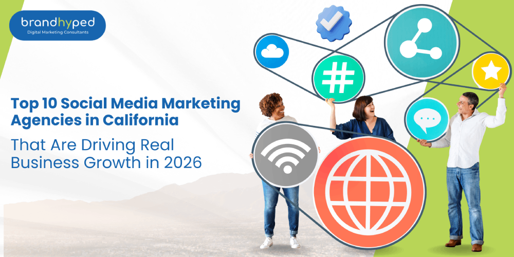 10 Best Social Media Agencies in California Turning Strategy into Revenue in 2026