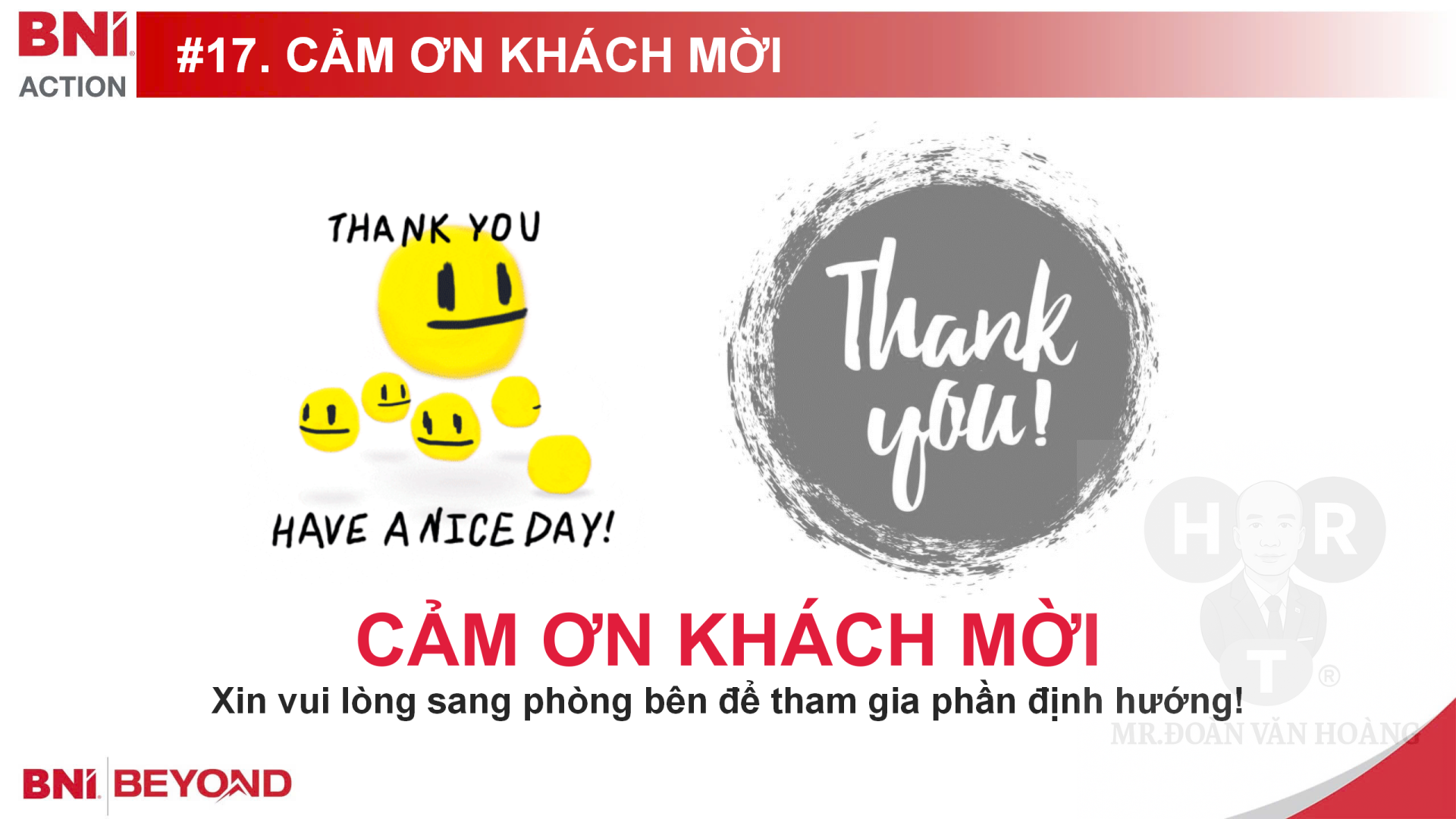 Bước số 17 - Cảm ơn khách mời