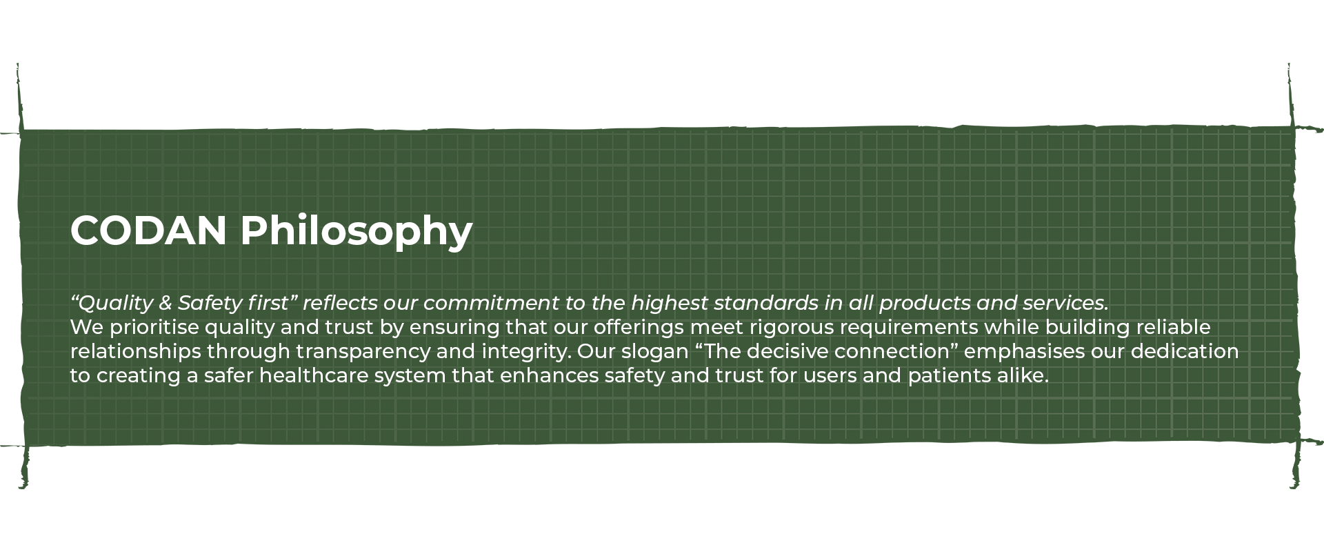 CODAN Philosophy