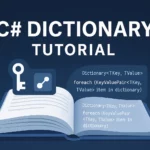 C# Dictionary