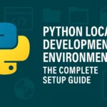 python local environment setup