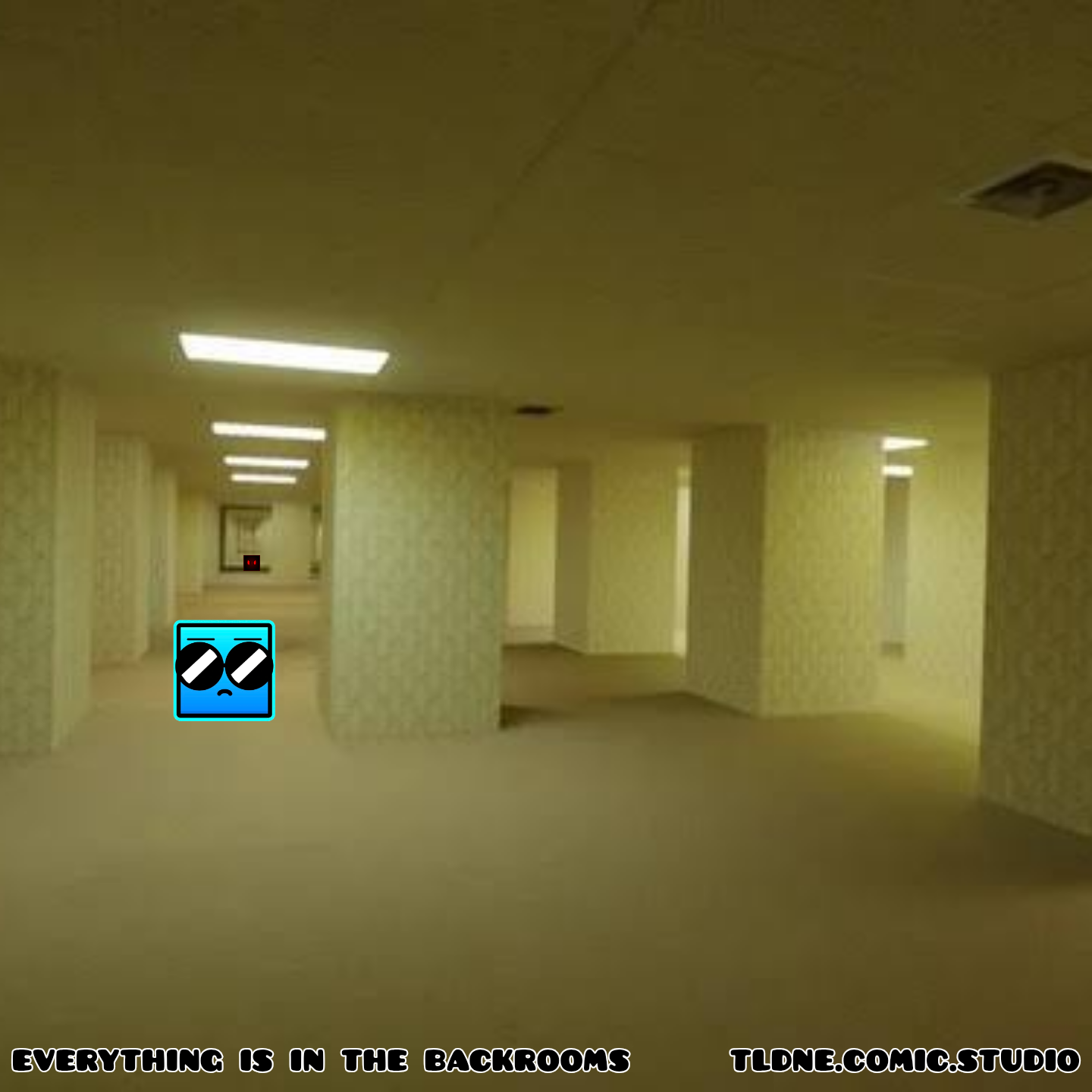 everything is in the backrooms