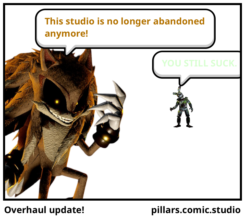 Overhaul update!
