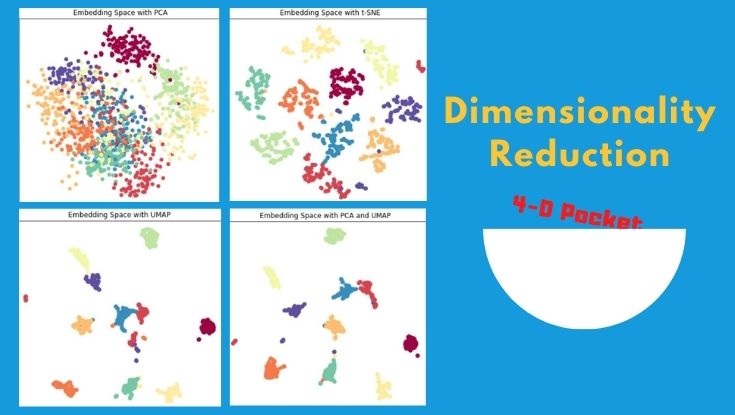 Dimensionality Reduction