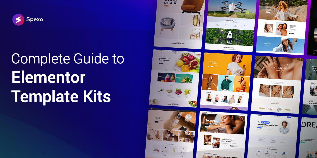 Complete Guide to Elementor Template Kits: Build Any WordPress Site Faster