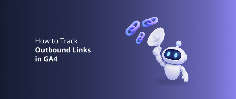 Track Outbound Links in GA4