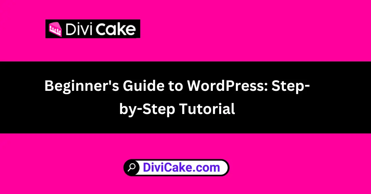 Beginner’s Guide to WordPress Step-by-Step Tutorial WordPress tutorial for beginners in 2024 - Step-by-step guide for easy website creation