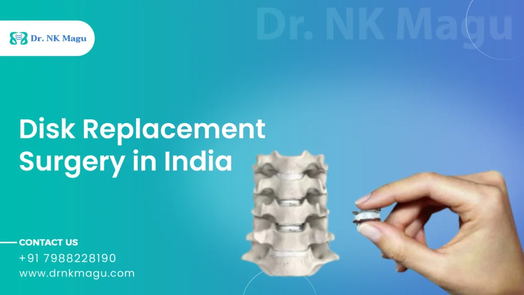 Disk Replacement Surgery Cost in India