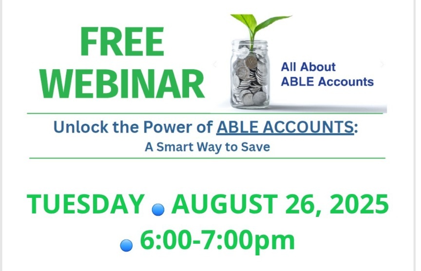 "ABLE ACCOUNTS" webinar for people with disabilities