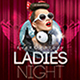 Ladies Night Flyer