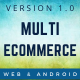 Multi Ecommerce - Web Application And Android App