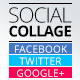 Social Collage | Cover & Profile Photo | Facebook Twitter Google+