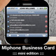 MiPhone Business Card Mini Edition