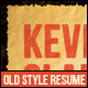 Old Style Resume