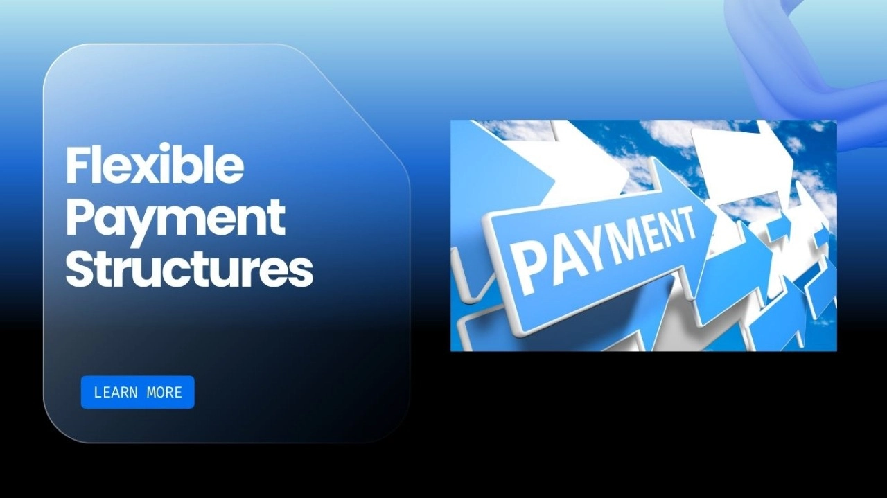 Flexible Payment Structures