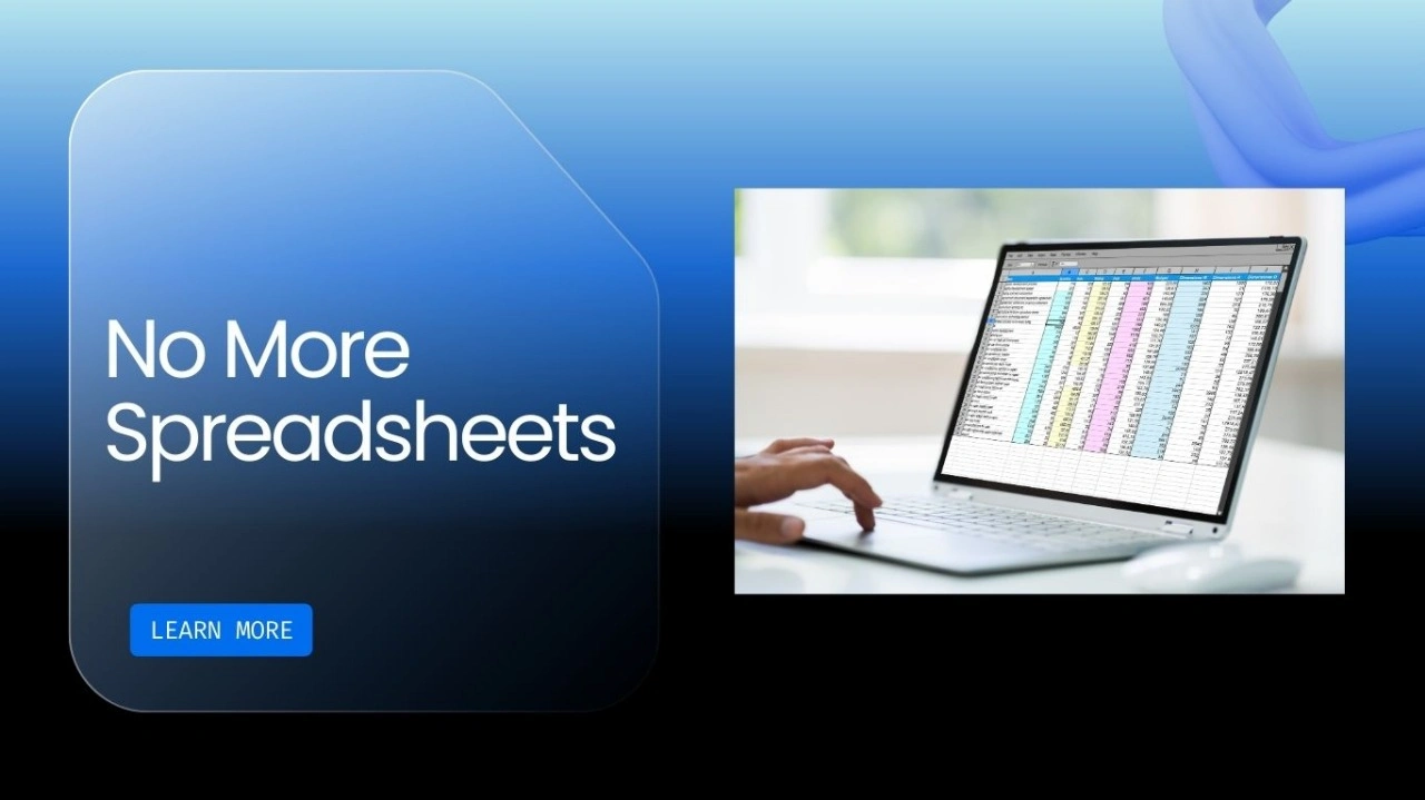 No More Spreadsheets