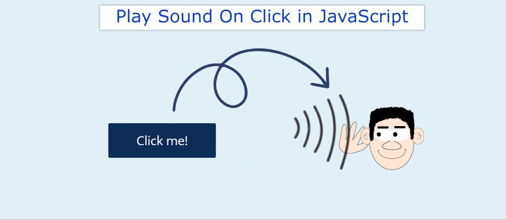 Play Sound On Click Using JavaScript