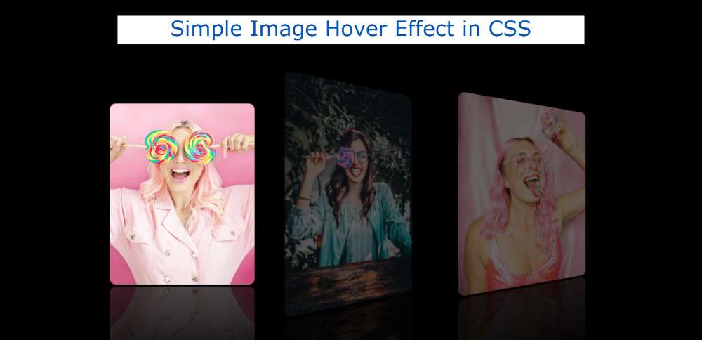 Simple Image Hover Effects in HTML & CSS