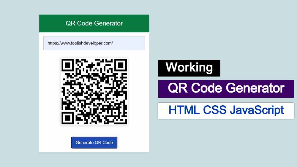 QR Code Generator Using JavaScript & CSS