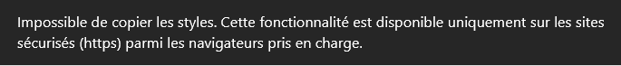 Impossible de copier les styles. Cette fonctionnalité est disponible uniquement sur les sites sécurisés (https) parmi les navigateurs pris en charge.