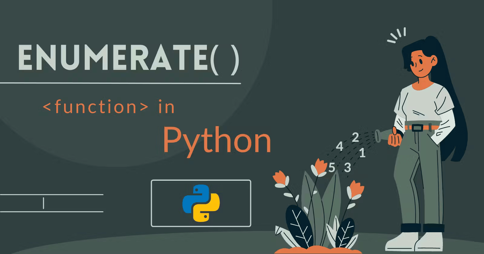 Read more about the article Python enumerate() Function With Example – Beginner’s Guide