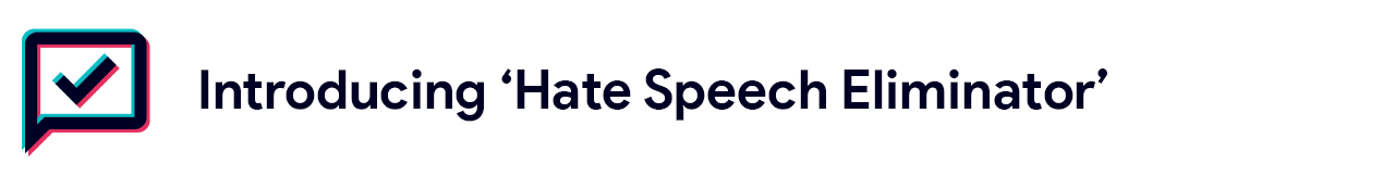 Introducing Hate Speech Eliminator