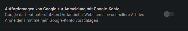 "Allow Google to offer a faster way to sign in with your Google Account on supported third-party sites" (in German)