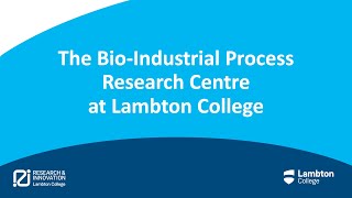 Bioindustrial Process Research Centre (BPRC)