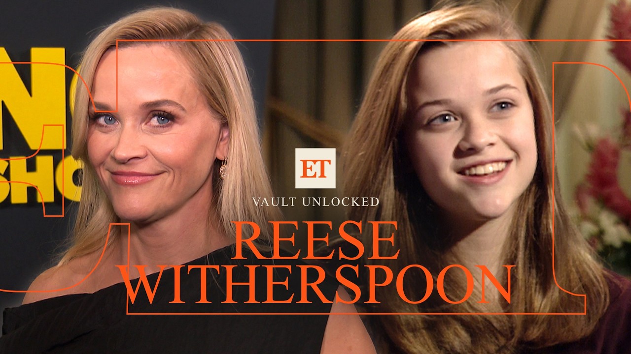 Reese Witherspoon Through the Years: From Teen Actor to Hollywood BOSS | ET Vault Unlocked