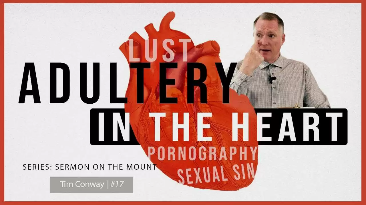 Adultery In The Heart