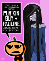 PUM'KIN GUY and PAULINE COMIC AND SKETCH BOOK (MATURE READERS)
