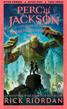 el mar de los monstruos (percy jackson y los dioses del olimpo 2)-rick riordan-9788419868893