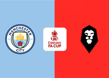 موعد والقناة الناقلة لمباراة مانشستر سيتي وسالفورد اليوم في كأس الاتحاد الإنجليزي والمعلق