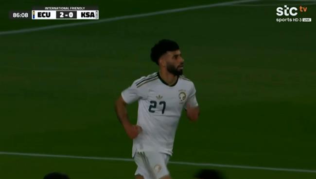هدف السعودية الاول في مرمي الاكوادور مباراة ودية