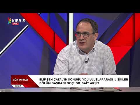 GÜN ORTASI - DOÇ. DR. SAİT AKŞİT