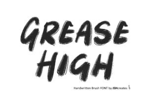 Grease High Font
