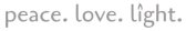 Peace Love Light Shop