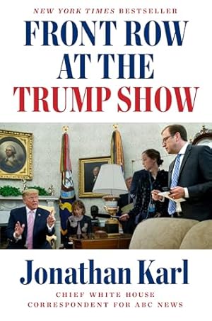 Book cover Front Row at the Trump Show