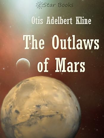 Otis Adelbert Kline mars serie (sword and planet)