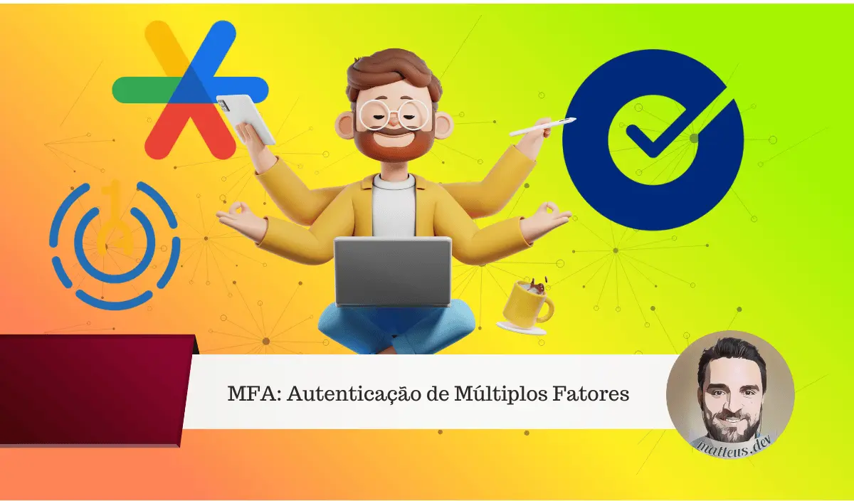 Autenticação de Múltiplos Fatores