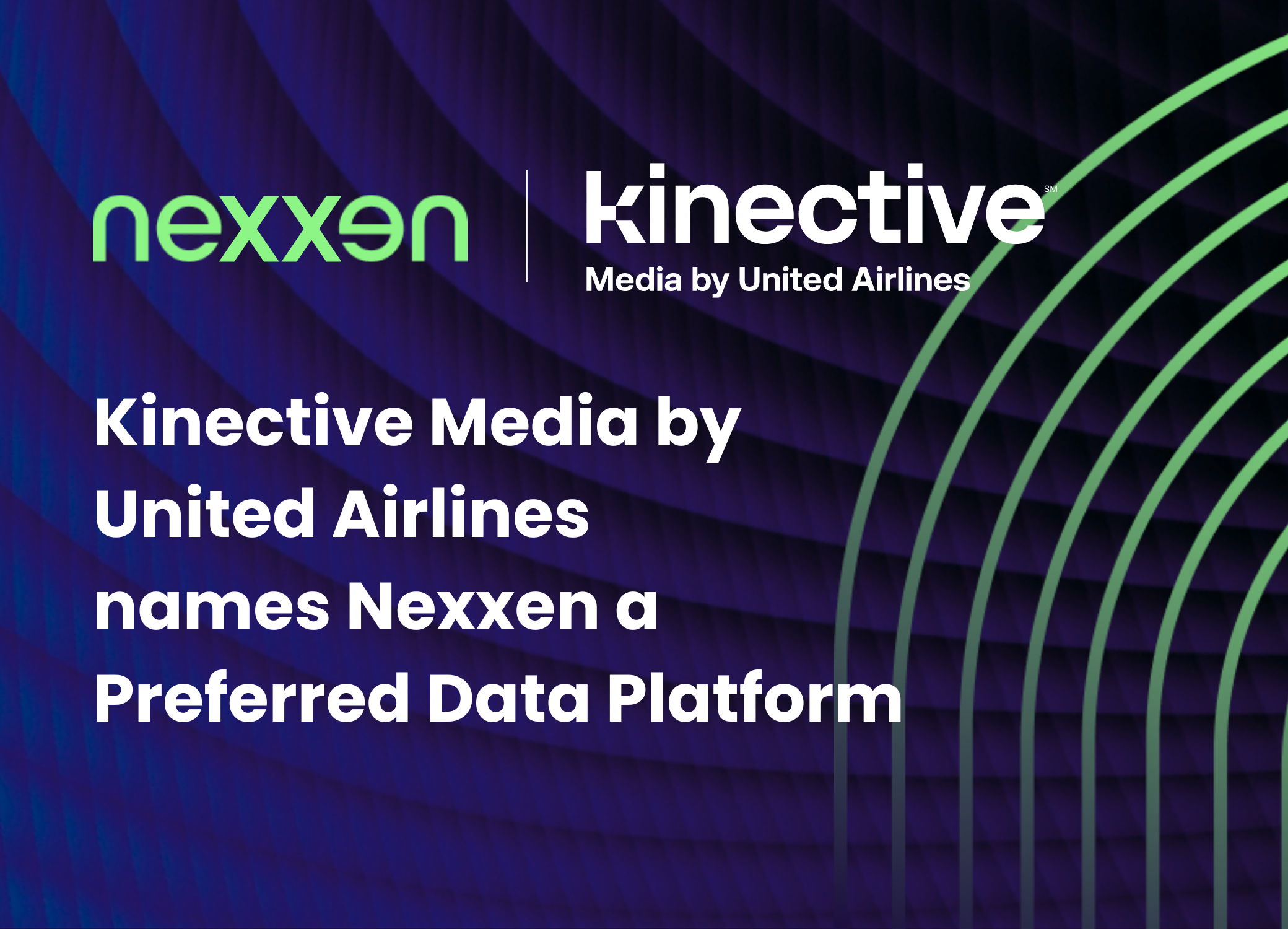 Nexxen Named a Preferred Data Platform Partner for Kinective Media by United Airlines
